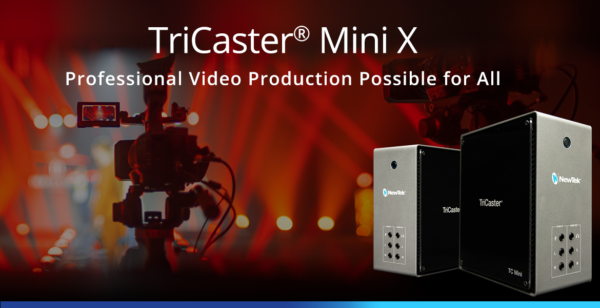 NewTek TriCaster Mini X
